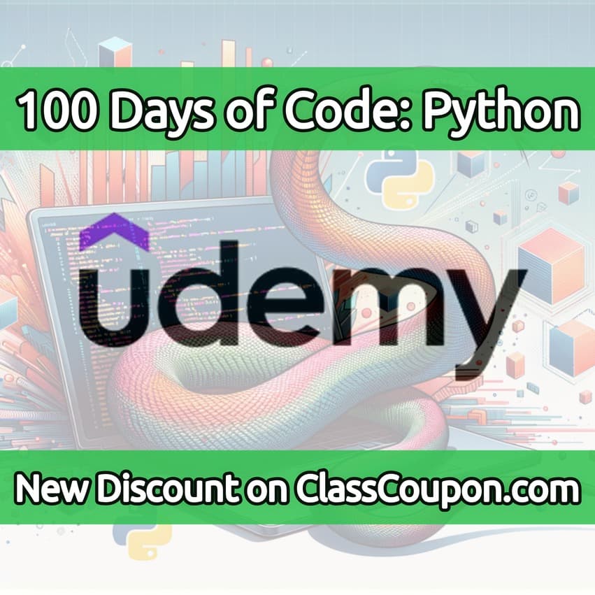 100 Days of Code: Python Bootcamp — Udemy Coupon