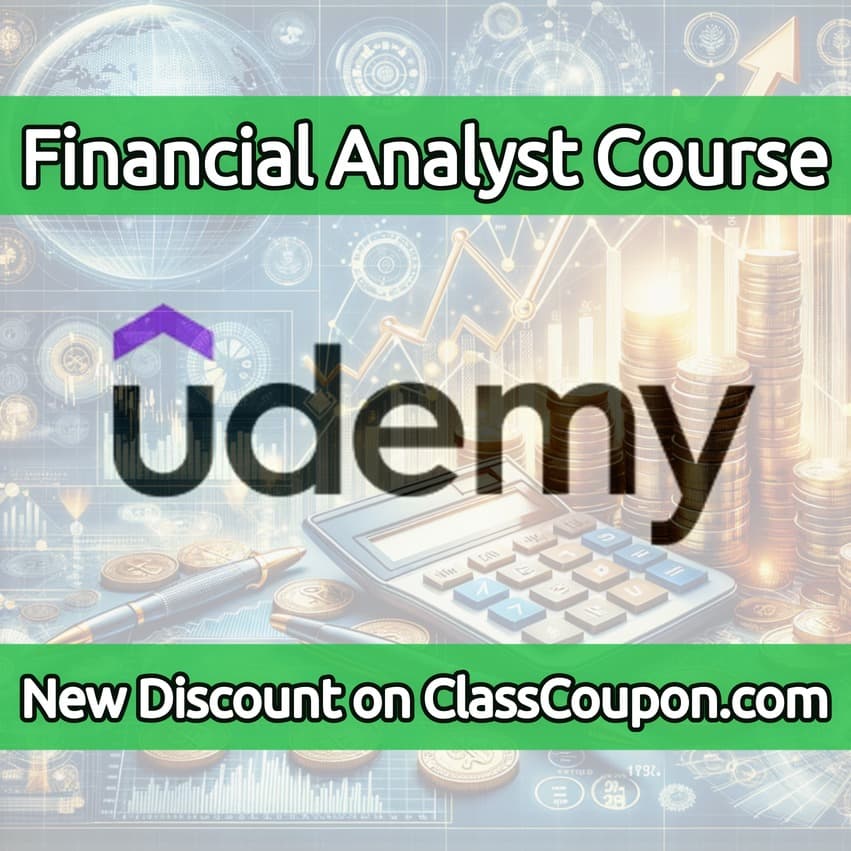 Complete Financial Analyst Course — Udemy Coupon