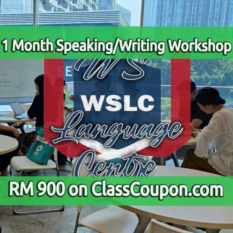 1 Month Speaking, Listening and Writing Workshop at WS Language Centre for RM 900