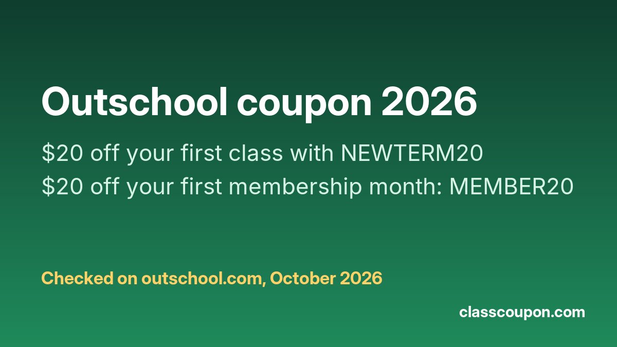 Outschool coupon codes NEWTERM20 and MEMBER20