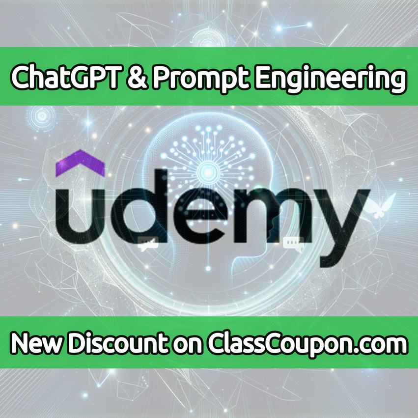 ChatGPT Complete Guide: AI & Prompt Engineering — Udemy Coupon (2026)