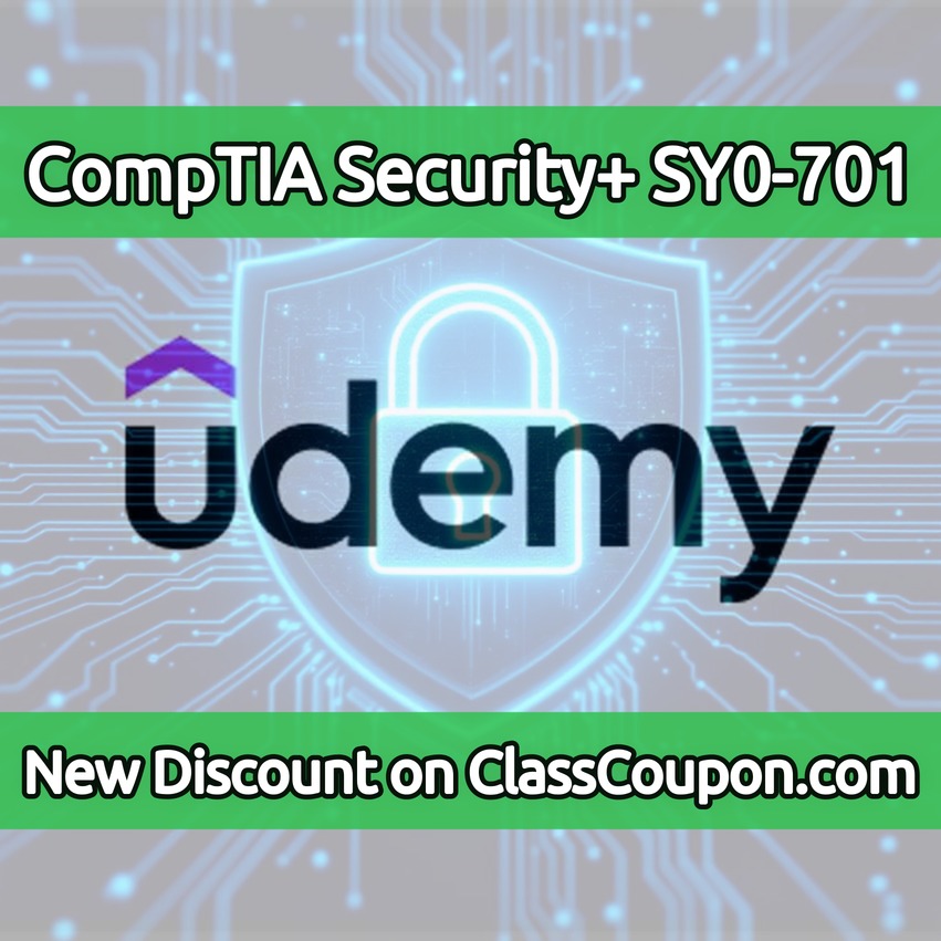 CompTIA Security+ (SY0-701) Complete Course — Udemy Coupon (2026)