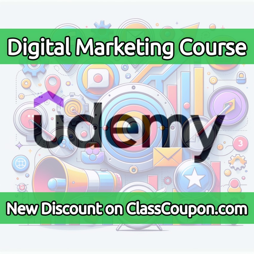 Complete Digital Marketing Course — Udemy Coupon & Discount (2026)