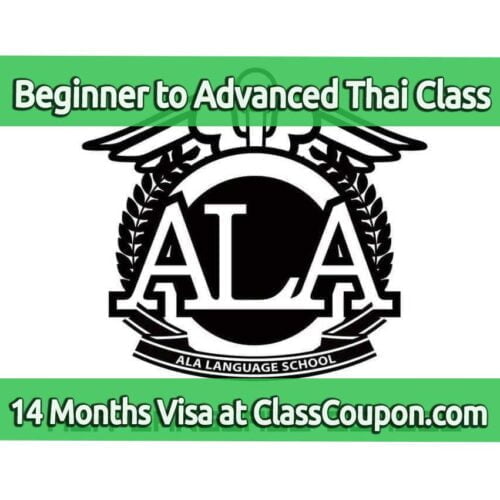 Study Thai language at ALA Language School in Bangkok, Thailand for 14 months and get a long-term visa while studying there