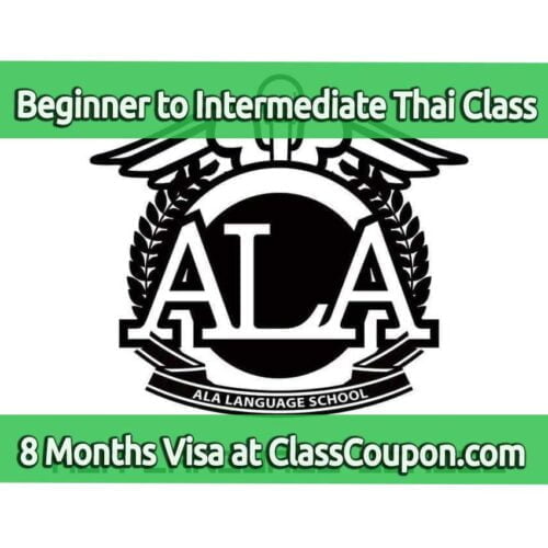 Study Thai language at ALA Language School in Bangkok, Thailand for 8 months and get a long-term visa while studying there
