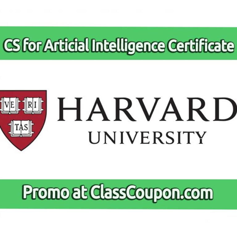 The Computer Science for Artificial Intelligence Professional Certificate by Harvard University offers an in-depth education in computer science fundamentals and AI technologies.
