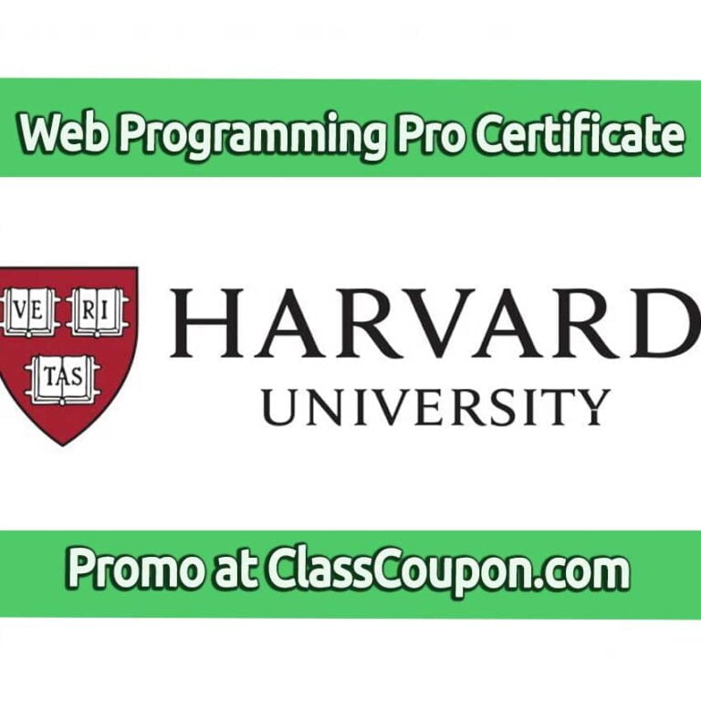 The Computer Science for Web Programming Professional Certificate by Harvard University delivers comprehensive learning for new IT development