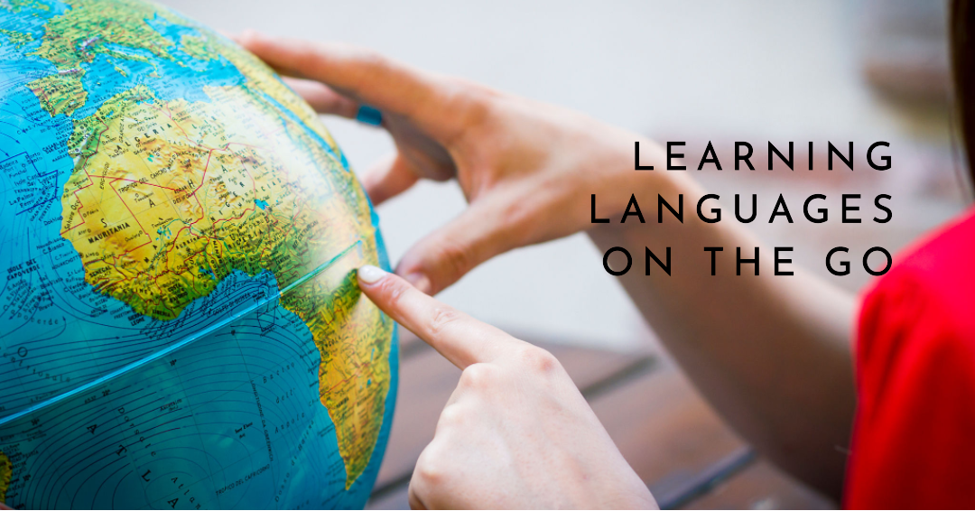 Learning languages while traveling