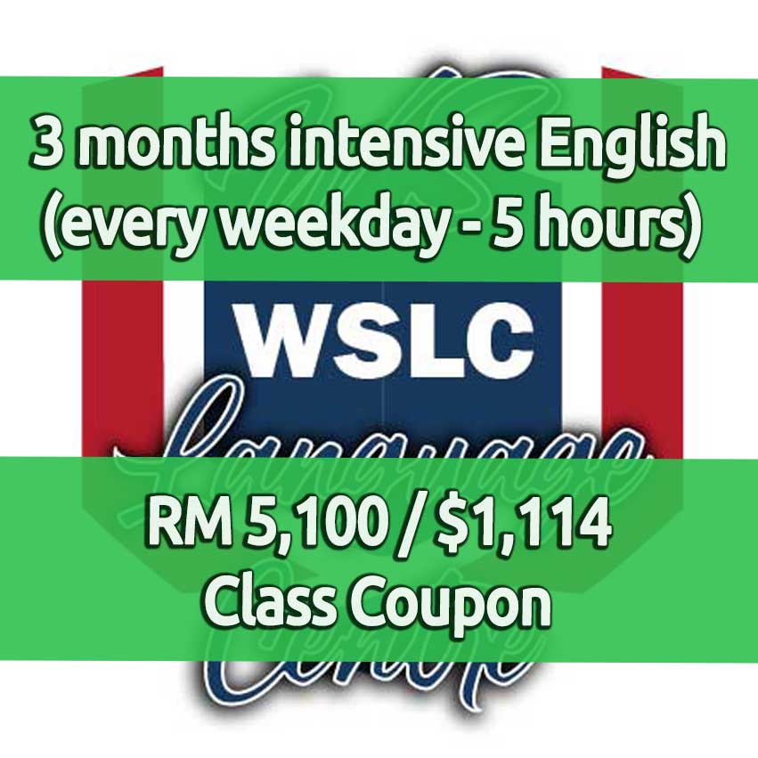 3 months of intensive English classes with a discount coupon for WS Language Centre in Kuala Lumpur Malaysia