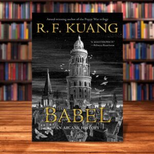 "Babel" by R.F. Kuang is a historical fantasy novel set in an alternate 1830s Oxford, where translation is not just a scholarly discipline but a magical practice that forms the basis of empire and power. The story centers on Robin Swift, an orphan from Canton, China, who is brought to England by Professor Lovell, a scholar from the prestigious Royal Institute of Translation