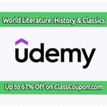 World Literature: Your Guide to Becoming Very Well Read course on Udemy is an enriching program designed to deepen your understanding and appreciation of global literary works.