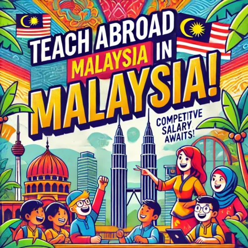 Teach in Malaysia and find out way expats are setting up base in one of the most foreign friendly, affordable, and beautiful places to live.